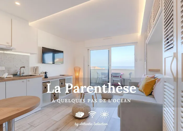 Daire Atlantic Selection - La Parenthese De - Vue Ocean, Notre-dame